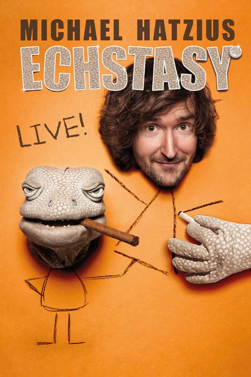 Movie poster for Michael Hatzius: Echstasy - Live! (2016)