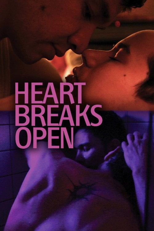Movie poster for Heart Breaks Open (2011)