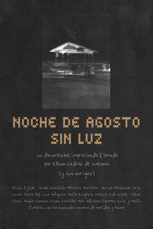 Movie poster for Noche de agosto sin luz