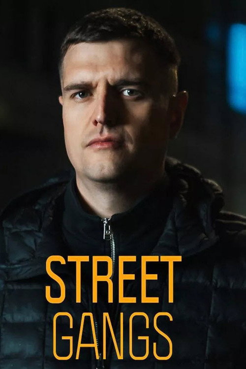 Series poster for Street Gangs (2023)