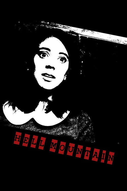 Movie poster for Hell Mountain (2017)