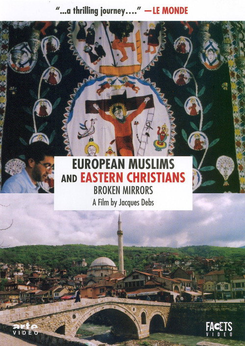 Movie poster for European Muslims and Eastern Christians: Broken Mirrors (2006)