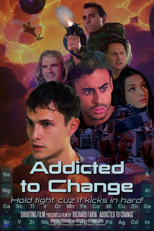 Movie poster for Addicted to Change (2026)