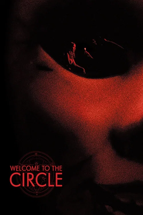 Movie poster for Welcome to the Circle (2020)