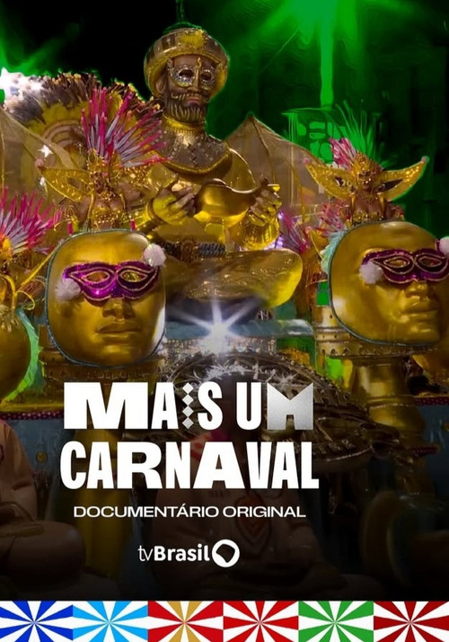 Movie poster for Mais Um Carnaval (2025)