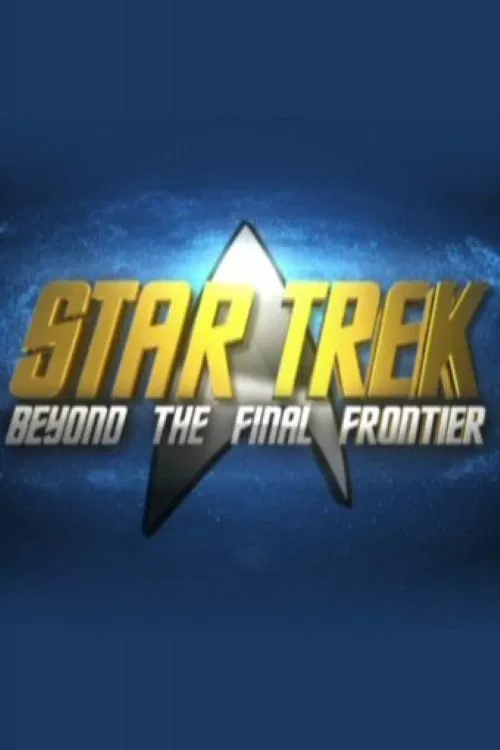 Movie poster for Star Trek: Beyond the Final Frontier (2007)