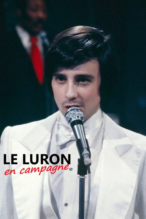Movie poster for Le Luron en campagne (2022)
