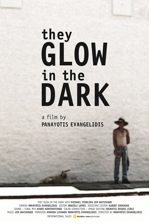 Movie poster for They Glow in the Dark (2013)