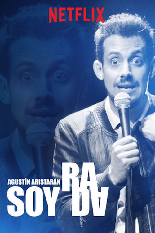 Movie poster for Agustín Aristarán: Soy Rada (2018)