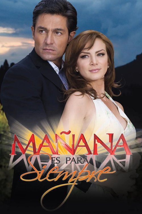 Tomorrow is forever poster