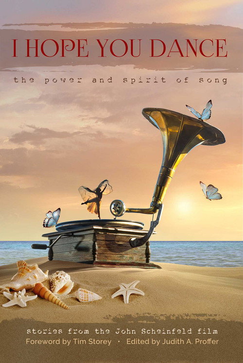 Movie poster for I Hope You Dance: The Power and Spirit of Song (2015)