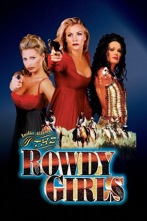 Movie poster for The Rowdy Girls (2000)