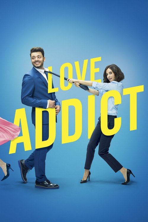 Movie poster for Love Addict (2018)