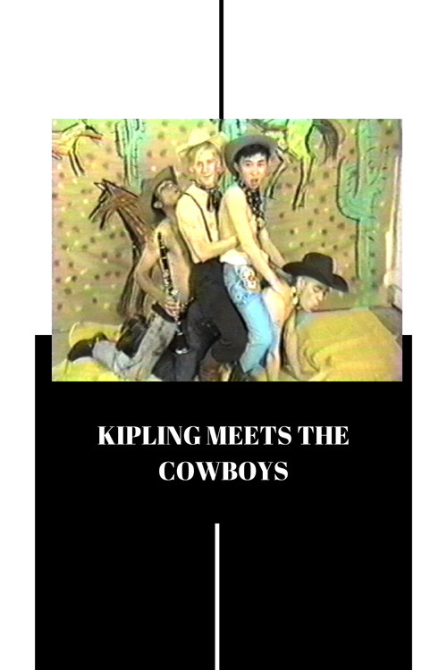 Movie poster for Kipling Meets the Cowboys (1985)