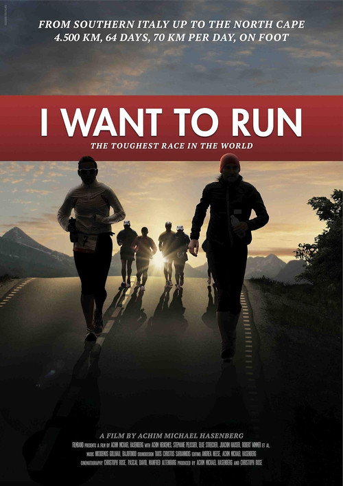 Movie poster for I want to run - Das härteste Rennen der Welt (2012)