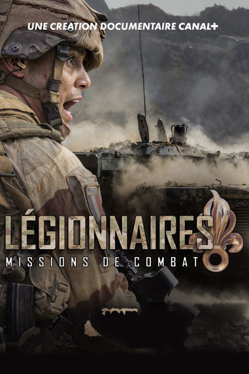 Légionnaires - Missions de combat poster