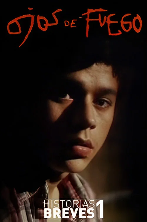 Movie poster for Historias Breves I: Ojos de fuego (1995)