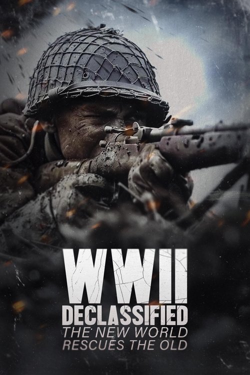 Movie poster for WWII Declassified: The New World Rescues the Old (2025)