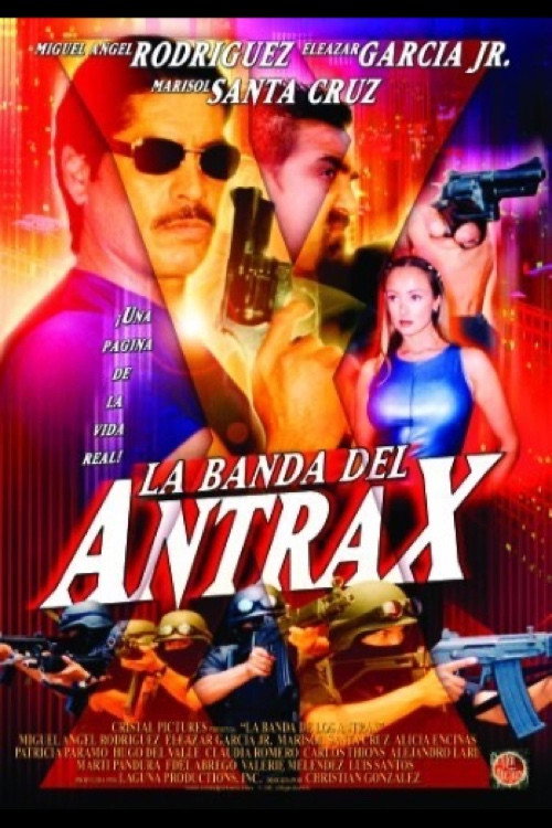 Movie poster for La banda del Antrax (2002)