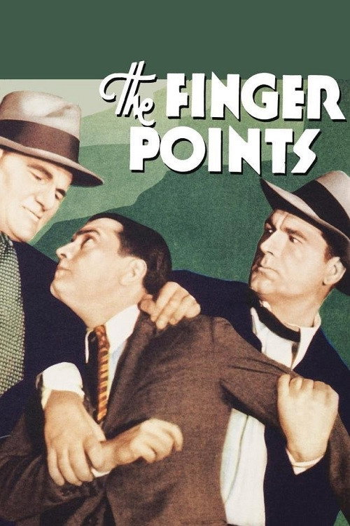 Movie poster for The Finger Points (1931)