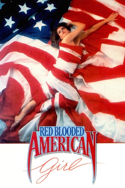 Movie poster for Red Blooded American Girl (1990)