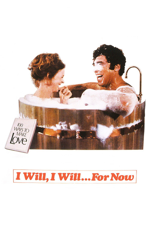 Movie poster for I Will, I Will...For Now (1976)