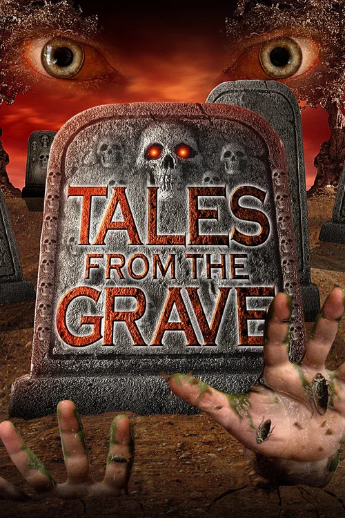 Movie poster for Tales from the Grave (2004)
