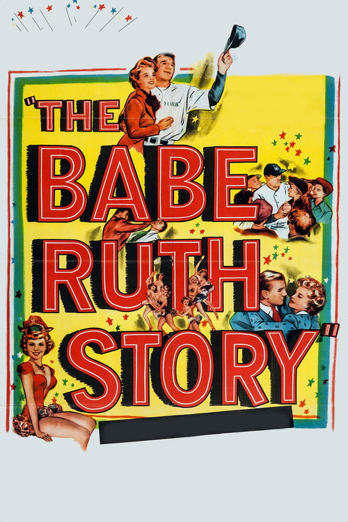 Movie poster for The Babe Ruth Story (1948)