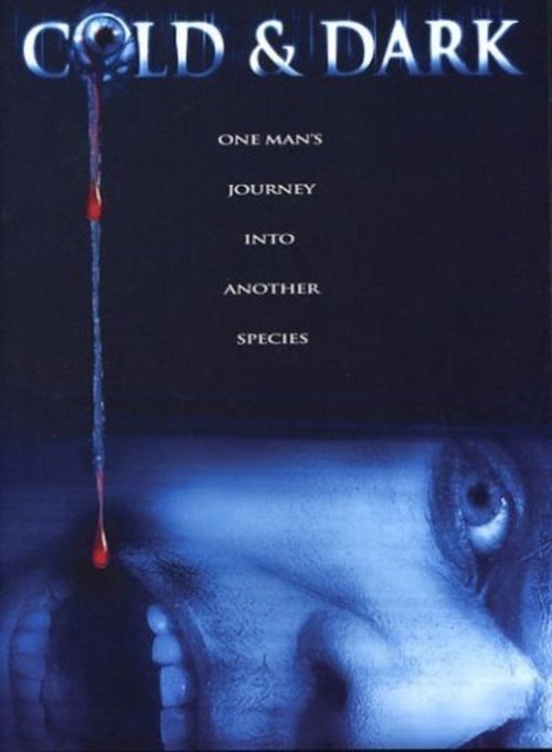 Movie poster for Cold & Dark (2005)