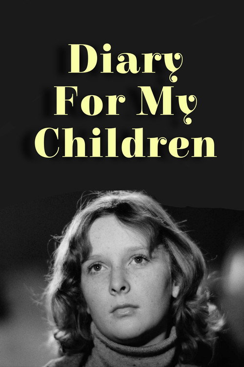 Movie poster for Diary for My Children (1984)