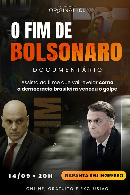 Movie poster for The End of Bolsonaro (2025)