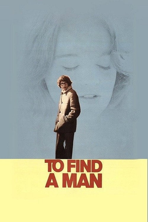 Movie poster for To Find a Man (1972)