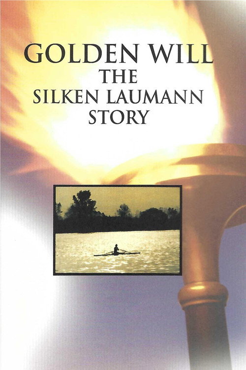 Movie poster for Golden Will: The Silken Laumann Story (1996)
