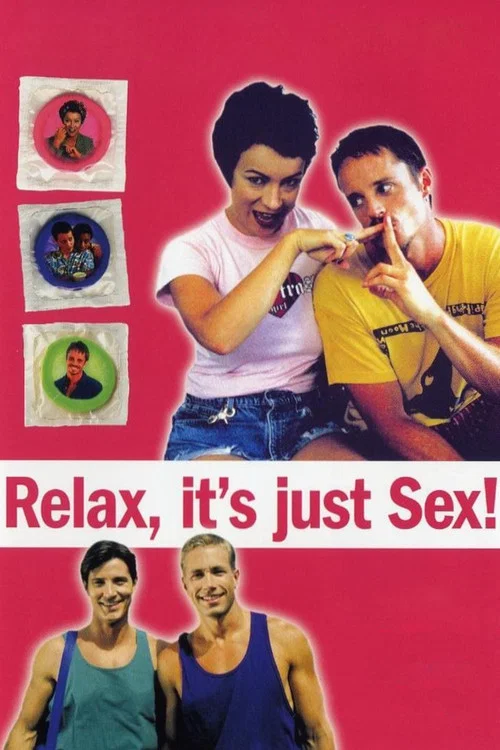 Movie poster for Relax... It's Just Sex (1998)