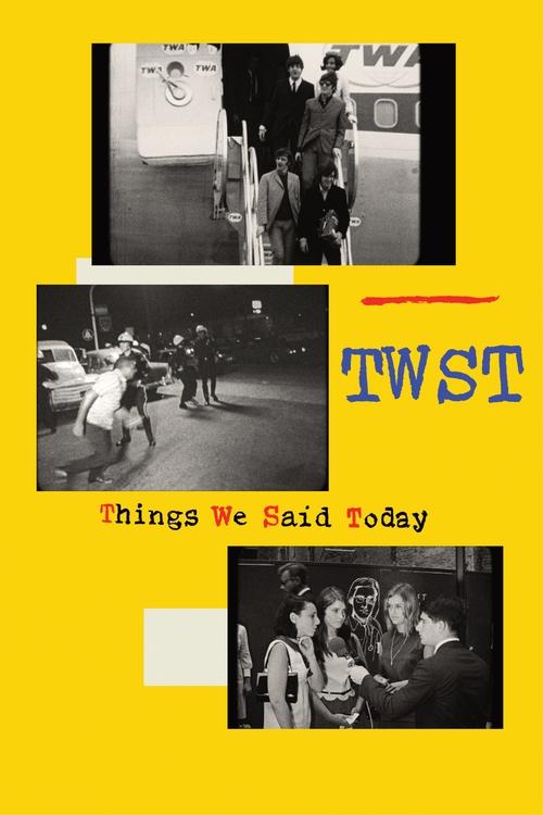 Movie poster for TWST / Things We Said Today (2025)
