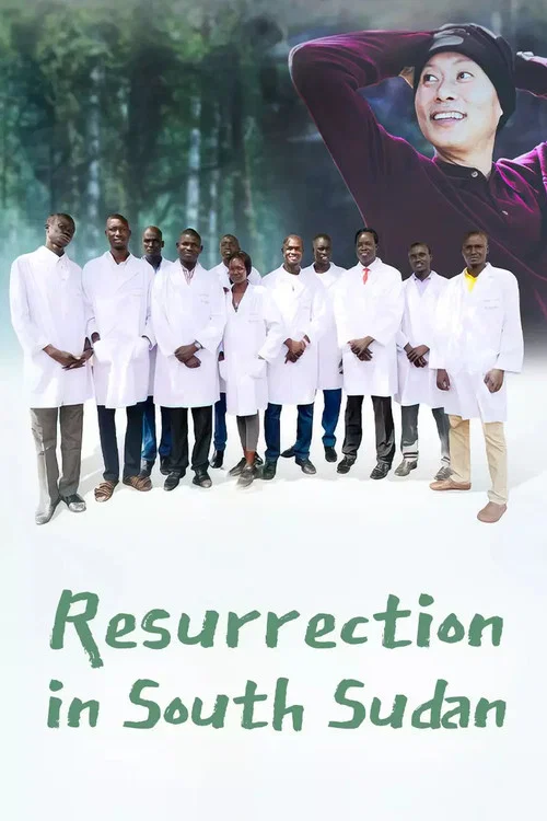 Movie poster for Resurrection in South Sudan (2020)