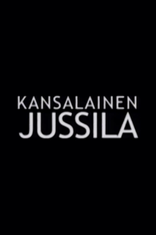 Movie poster for Kansalainen Jussila (2006)
