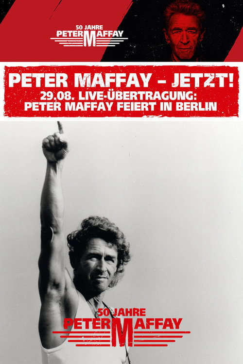 Movie poster for Peter Maffay - Jetzt! Live aus der Berliner Columbiahalle (2019)