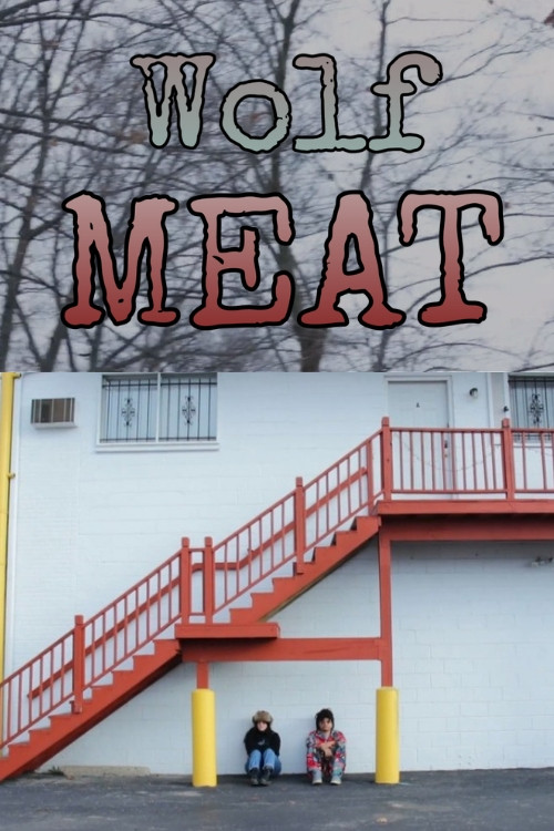 Movie poster for Wolf Meat (2022)