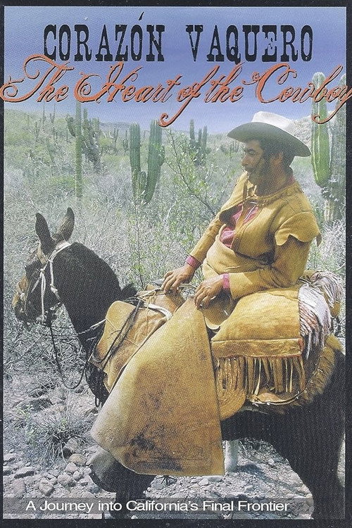Movie poster for Corazón Vaquero: The Heart of the Cowboy (2008)
