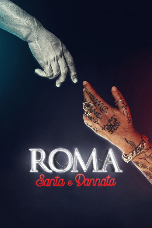 Movie poster for Roma, santa e dannata (2023)