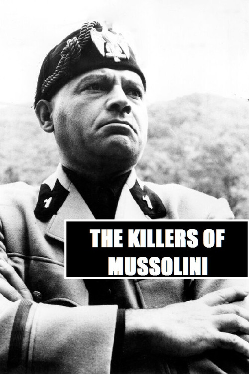 Movie poster for The Killers of Mussolini (1959)