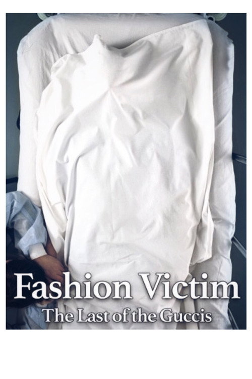 Movie poster for Fashion Victim: The Last of the Guccis (1998)