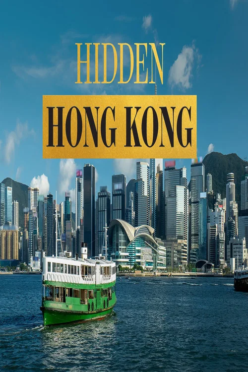 Movie poster for Hidden Hong Kong