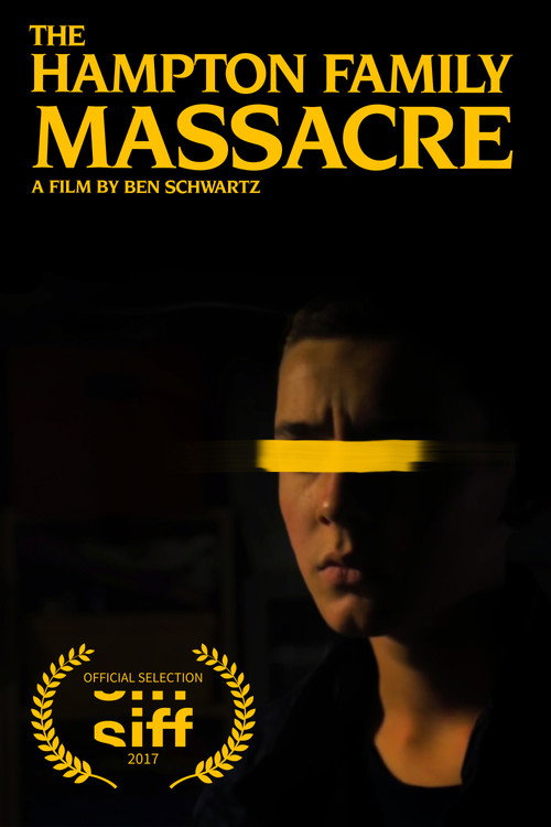 Movie poster for The Hampton Family Massacre (2017)