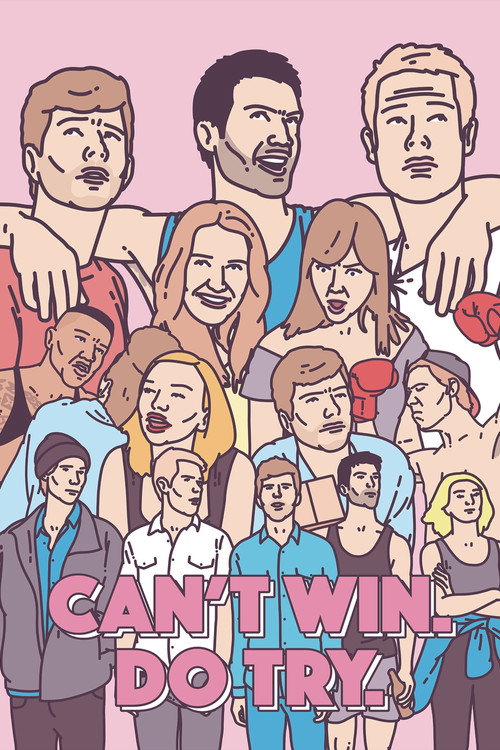 Movie poster for Can't Win. Do Try. (2016)
