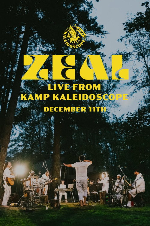 Movie poster for ZEAL LIVE FROM KAMP KALEIDOSCOPE (2020)