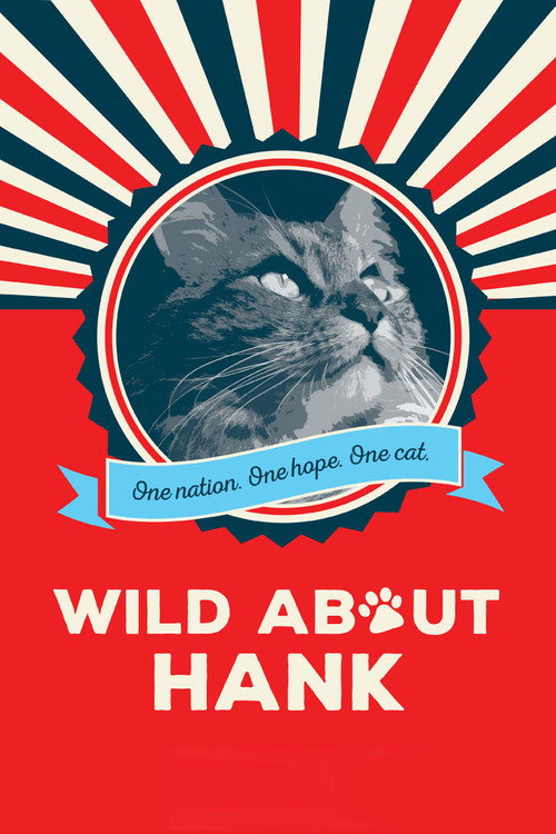 Movie poster for Wild About Hank (2016)