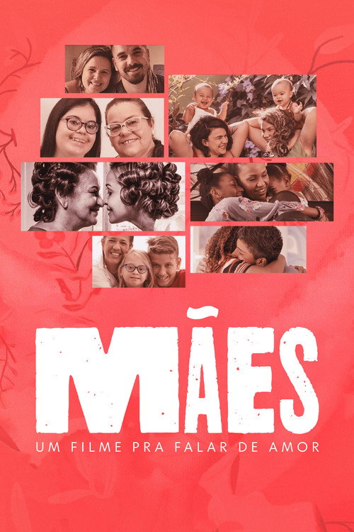 Movie poster for Mães - Um filme pra falar de amor (2021)