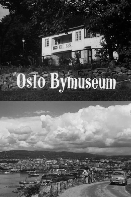 Movie poster for Oslofilm: Oslo Bymuseum (1954)